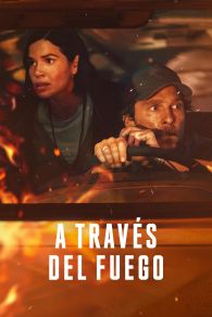 VER A través del fuego Online Gratis HD