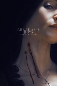 VER Abraham's Boys: A Dracula Story Online Gratis HD