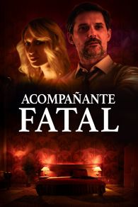 VER Acompañante fatal Online Gratis HD