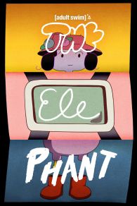 VER Adult Swim's The Elephant Online Gratis HD