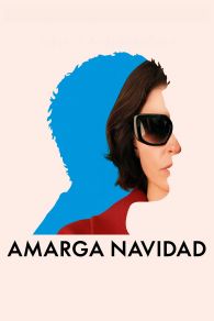 VER Amarga Navidad Online Gratis HD