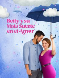 VER Betty y su mala suerte en el amor Online Gratis HD