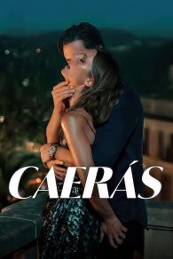 VER Caerás Online Gratis HD