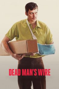 VER Dead Man's Wire Online Gratis HD