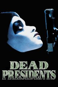 VER Dead Presidents Online Gratis HD