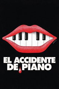 VER El accidente del piano Online Gratis HD