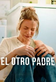 VER El Otro Padre Online Gratis HD