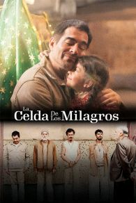 VER La celda de los milagros Online Gratis HD