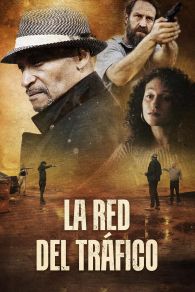 VER La red del tráfico Online Gratis HD