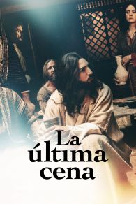 VER La Última Cena Online Gratis HD