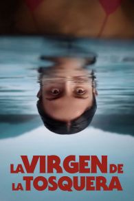 VER La virgen de la tosquera Online Gratis HD