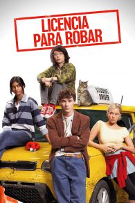 VER Licencia para robar Online Gratis HD