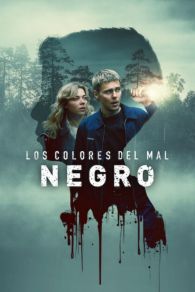 VER Los colores del mal: Negro Online Gratis HD