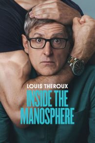 VER Louis Theroux: Dentro de la machosfera Online Gratis HD