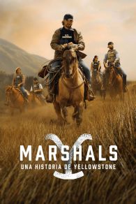 VER Marshals: Una historia de Yellowstone Online Gratis HD