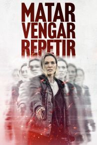 VER Matar Vengar Repetir Online Gratis HD