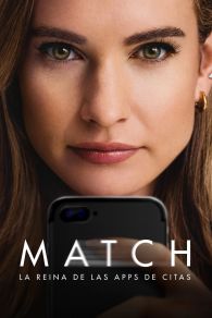 VER Match: La reina de las apps de citas Online Gratis HD