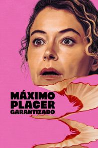 VER Máximo placer garantizado Online Gratis HD