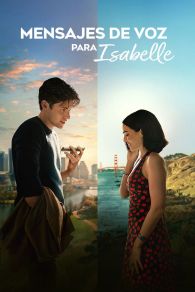 VER Mensajes de voz para Isabelle Online Gratis HD