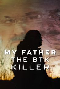 VER Mi padre, el asesino BTK Online Gratis HD