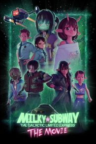 VER Milky☆Subway: The Galactic Limited Express - La película Online Gratis HD