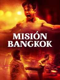 VER Misión Bangkok Online Gratis HD