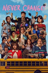 VER Never Change! Online Gratis HD