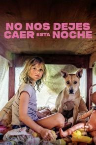 VER No nos dejes caer esta noche Online Gratis HD