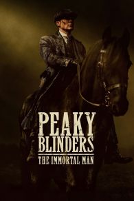 VER Peaky Blinders: El hombre inmortal Online Gratis HD