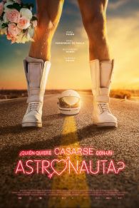 VER ¿Quién quiere casarse con un astronauta? Online Gratis HD