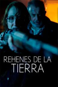 VER Rehenes de la tierra Online Gratis HD