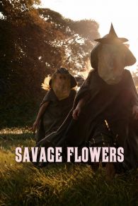 VER Savage Flowers Online Gratis HD