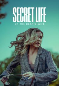 VER Secret Life of the Dean's Wife Online Gratis HD