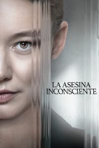 VER La Asesina Inconsciente Online Gratis HD