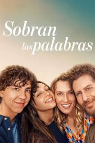 VER Sobran las palabras Online Gratis HD