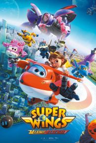 VER Super Wings: Máxima Velocidad Online Gratis HD
