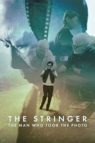 VER The Stringer: The Man Who Took the Photo Online Gratis HD