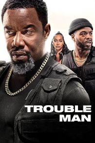 VER Trouble Man Online Gratis HD