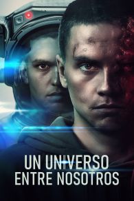 VER Un universo entre nosotros Online Gratis HD