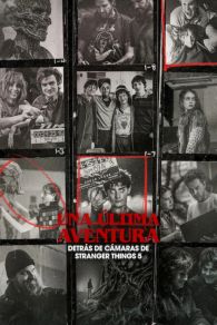 VER Una última aventura: Detrás de cámaras de Stranger Things 5 Online Gratis HD